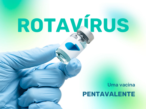 Rotavírus Pentavalente